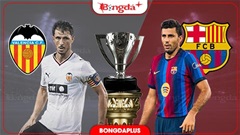 Nhận định bóng đá Valencia vs Barca, 21h15 ngày 6/9: Phá nát ‘tổ Dơi’